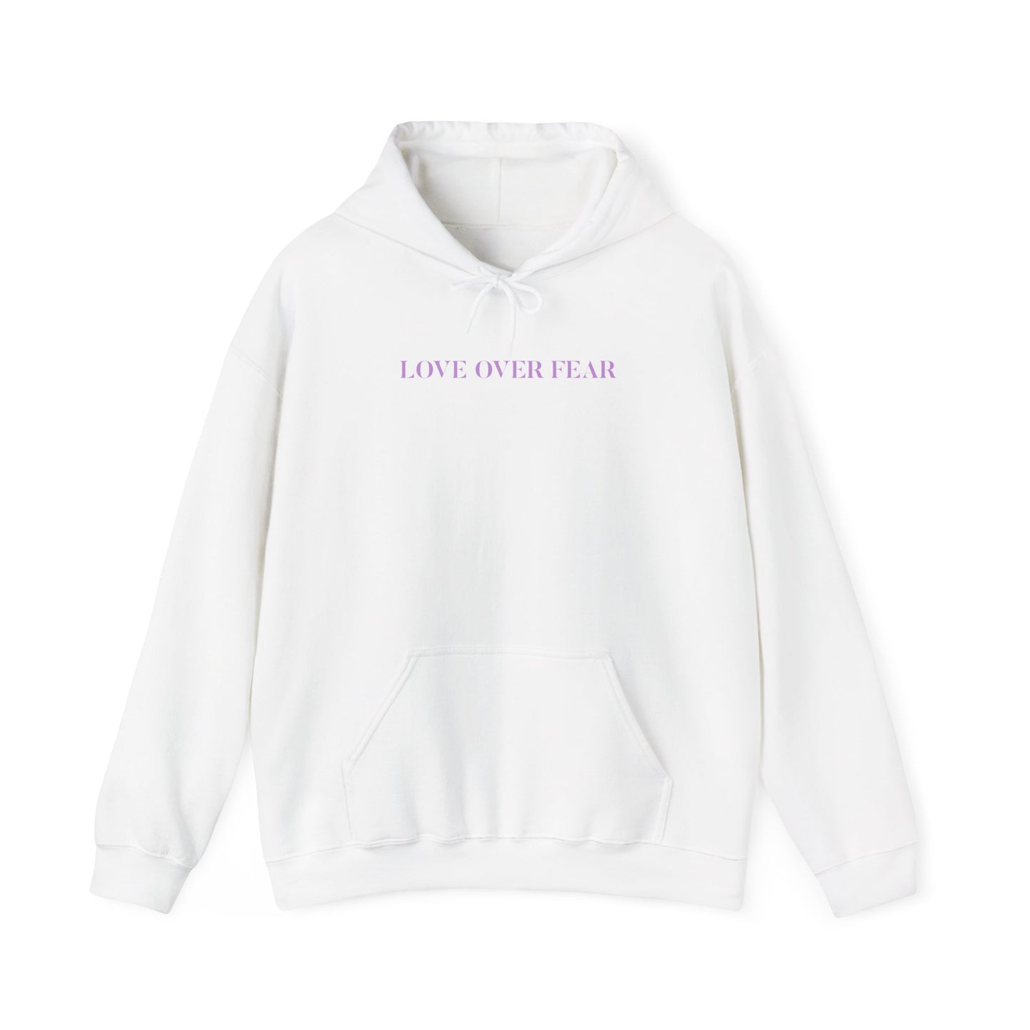 Love Over Fear Hoodie