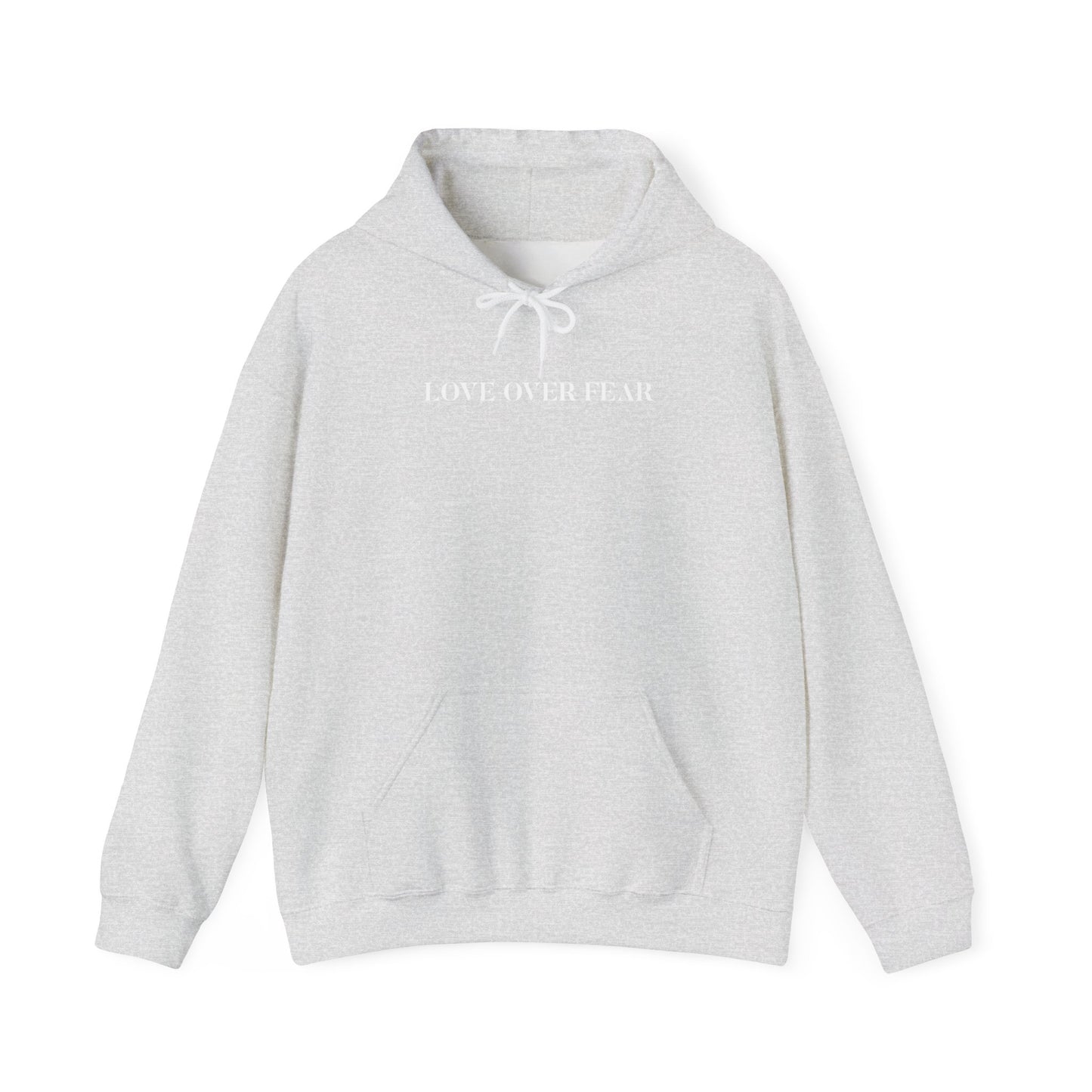 Love Over Fear Hoodie