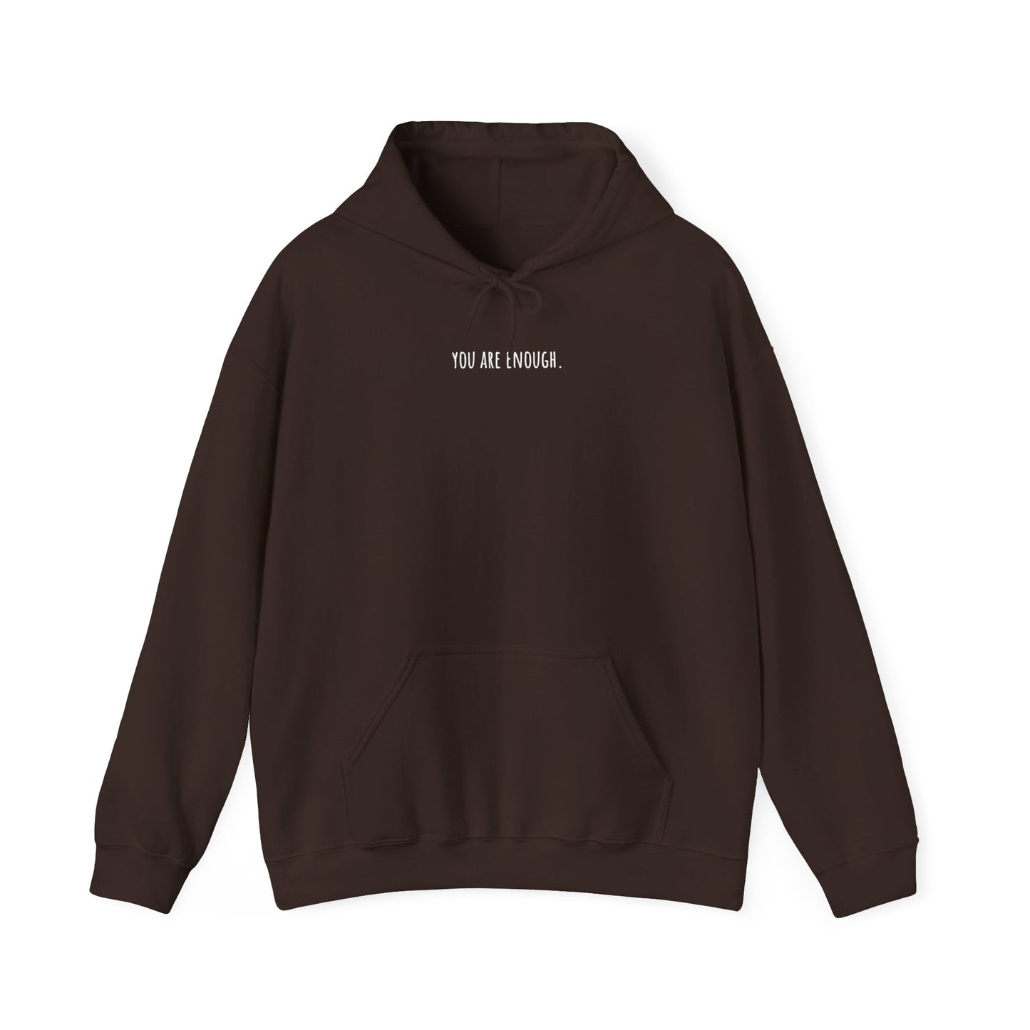 You are enough Hoodie