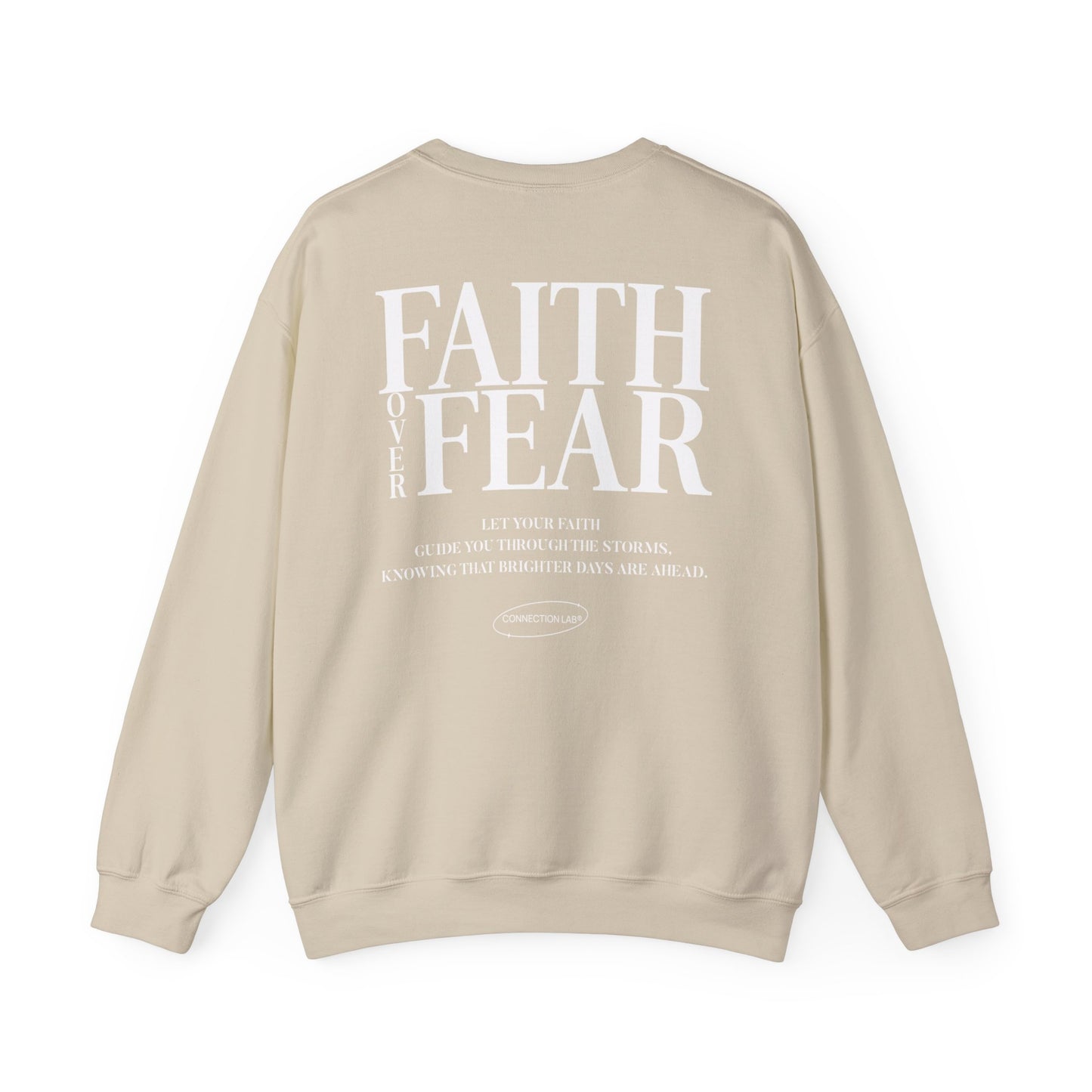 Faith Over Fear Unisex Sweatshirt