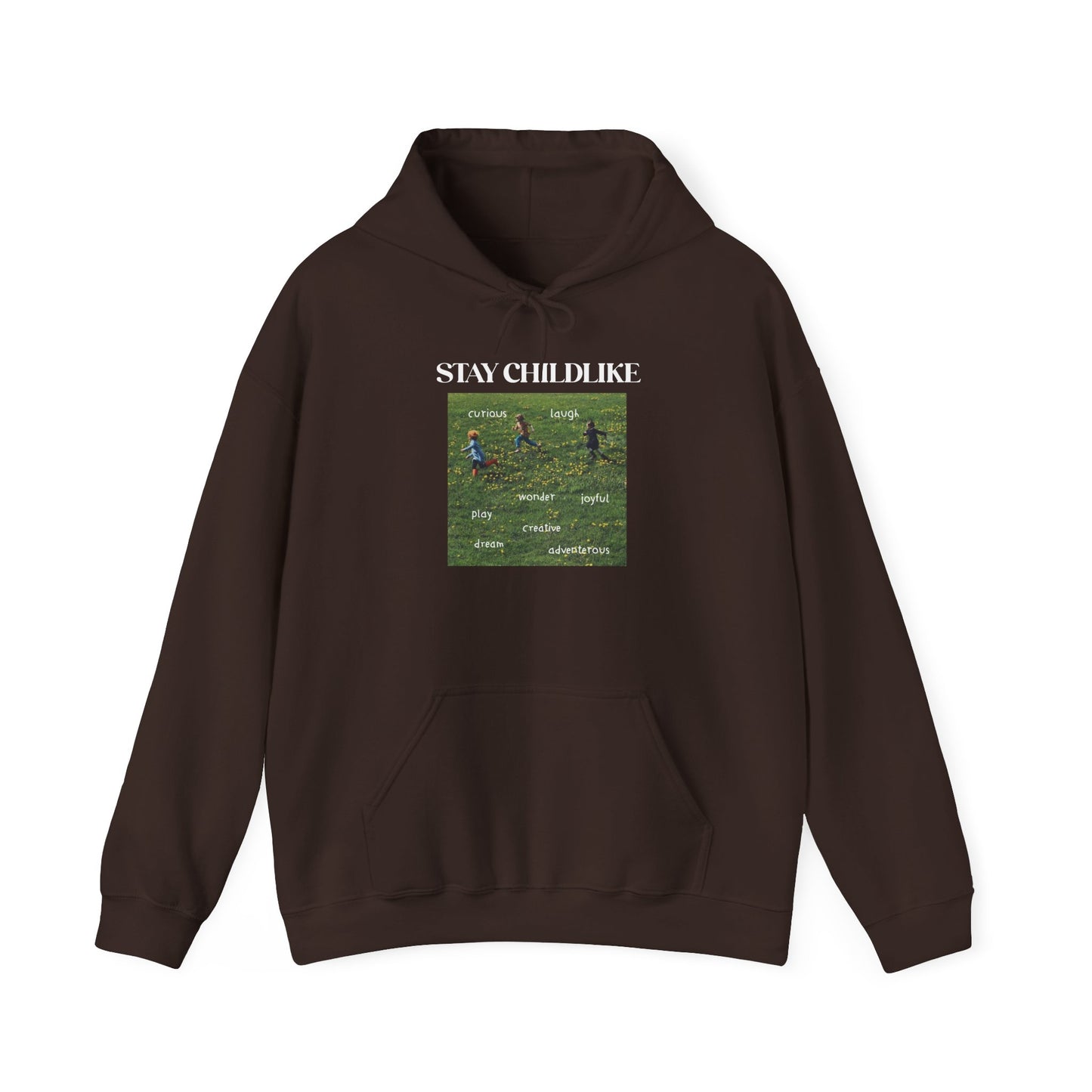 Stay Childlike Hoodie
