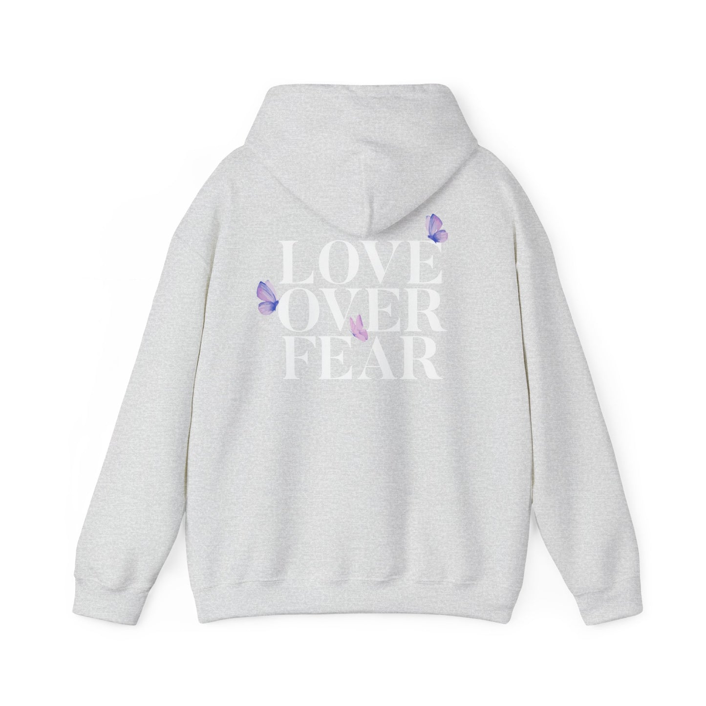 Love Over Fear Hoodie