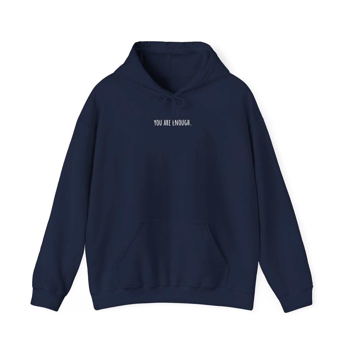 You are enough Hoodie