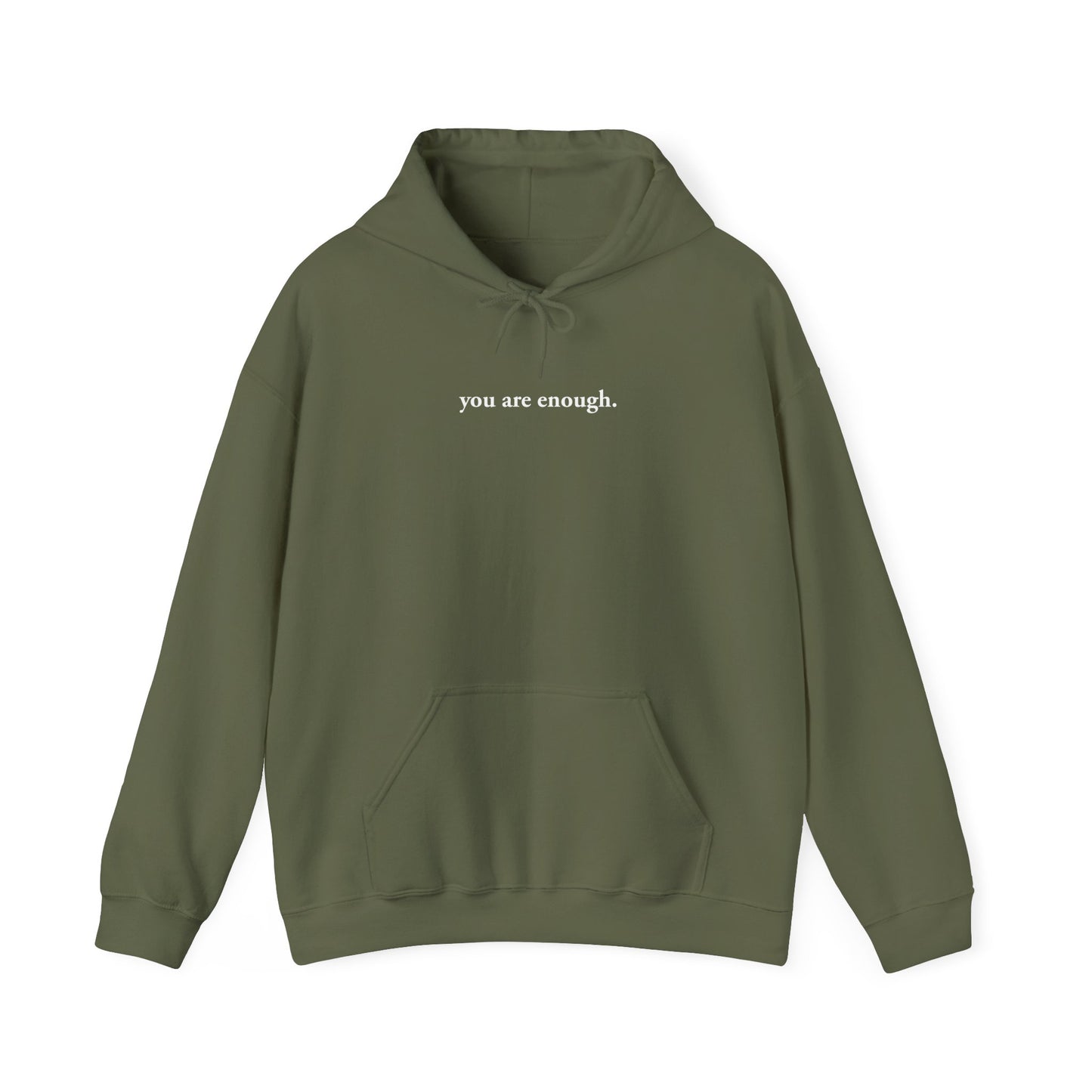 You are enough Hoodie