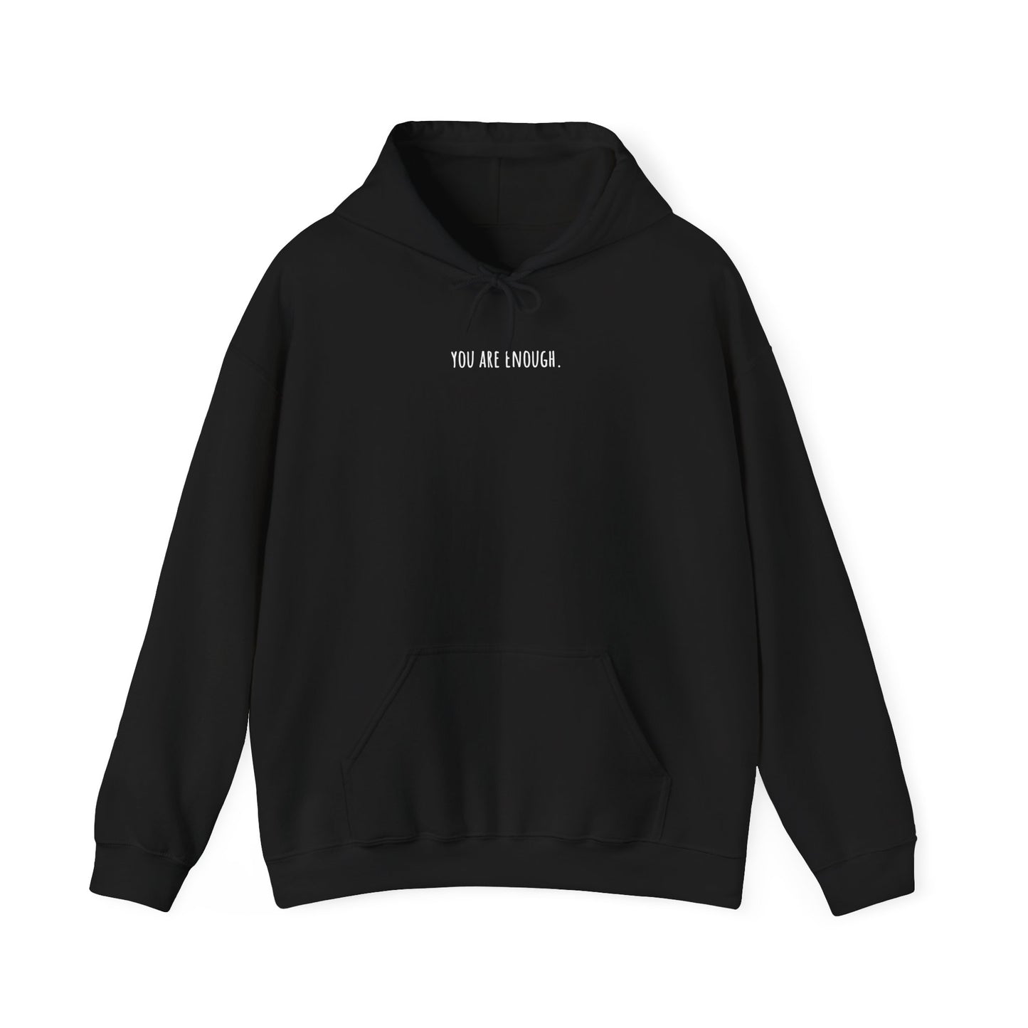You are enough Hoodie
