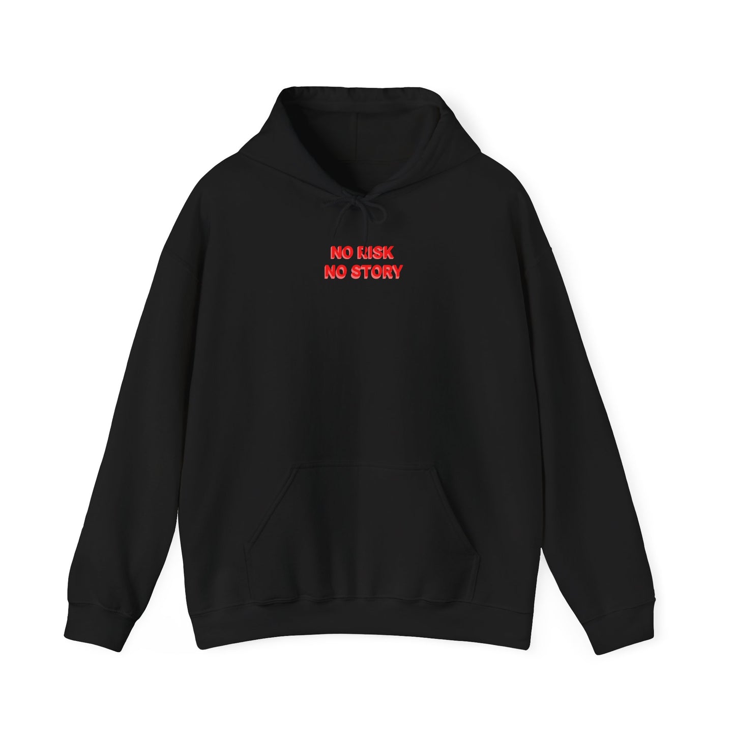 No Risk No Story Unisex Hoodie