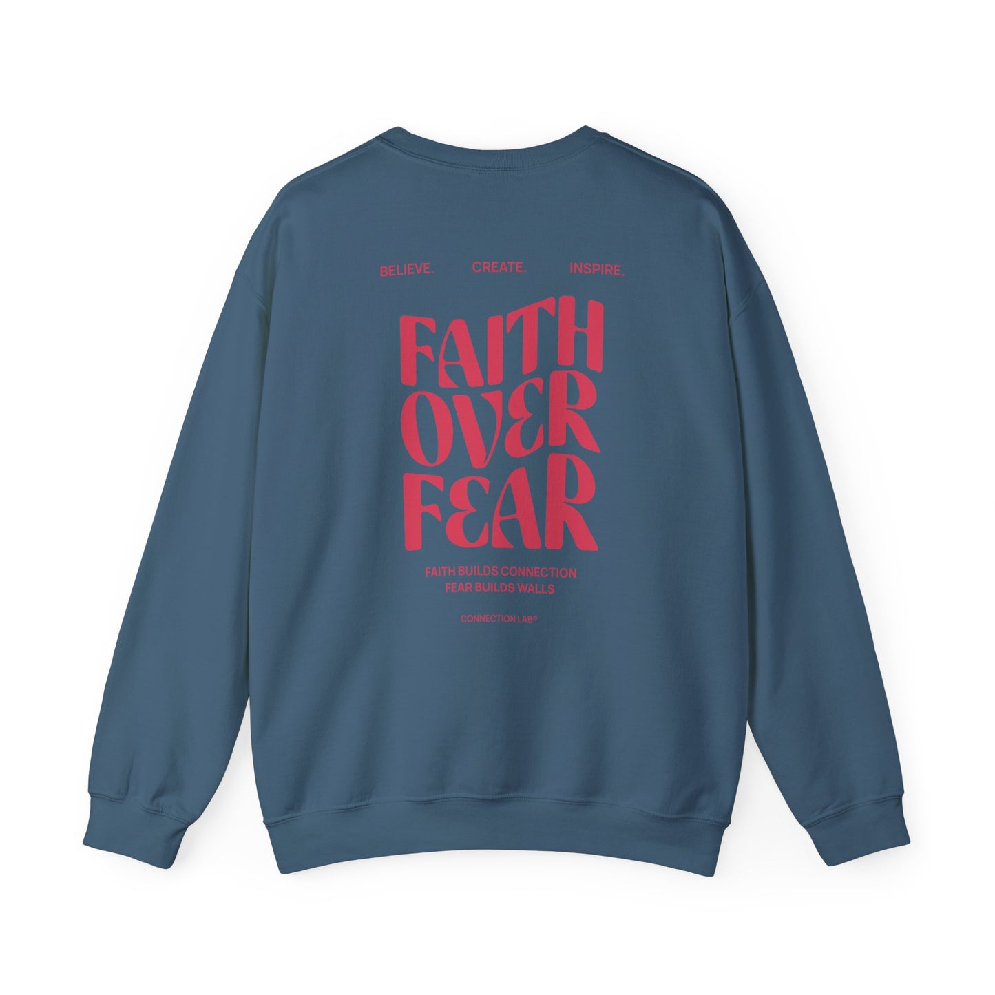 Faith Over Fear Unisex Sweatshirt