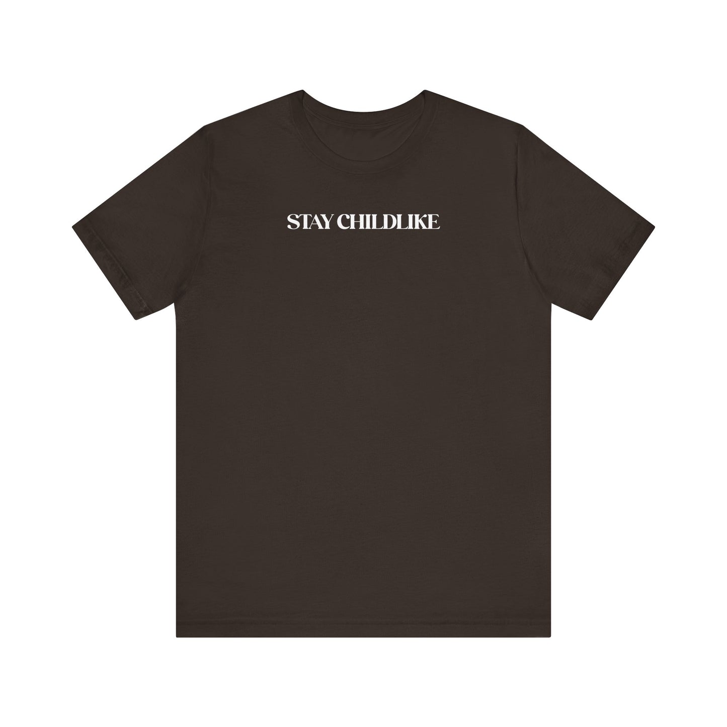 Stay Childlike Tee