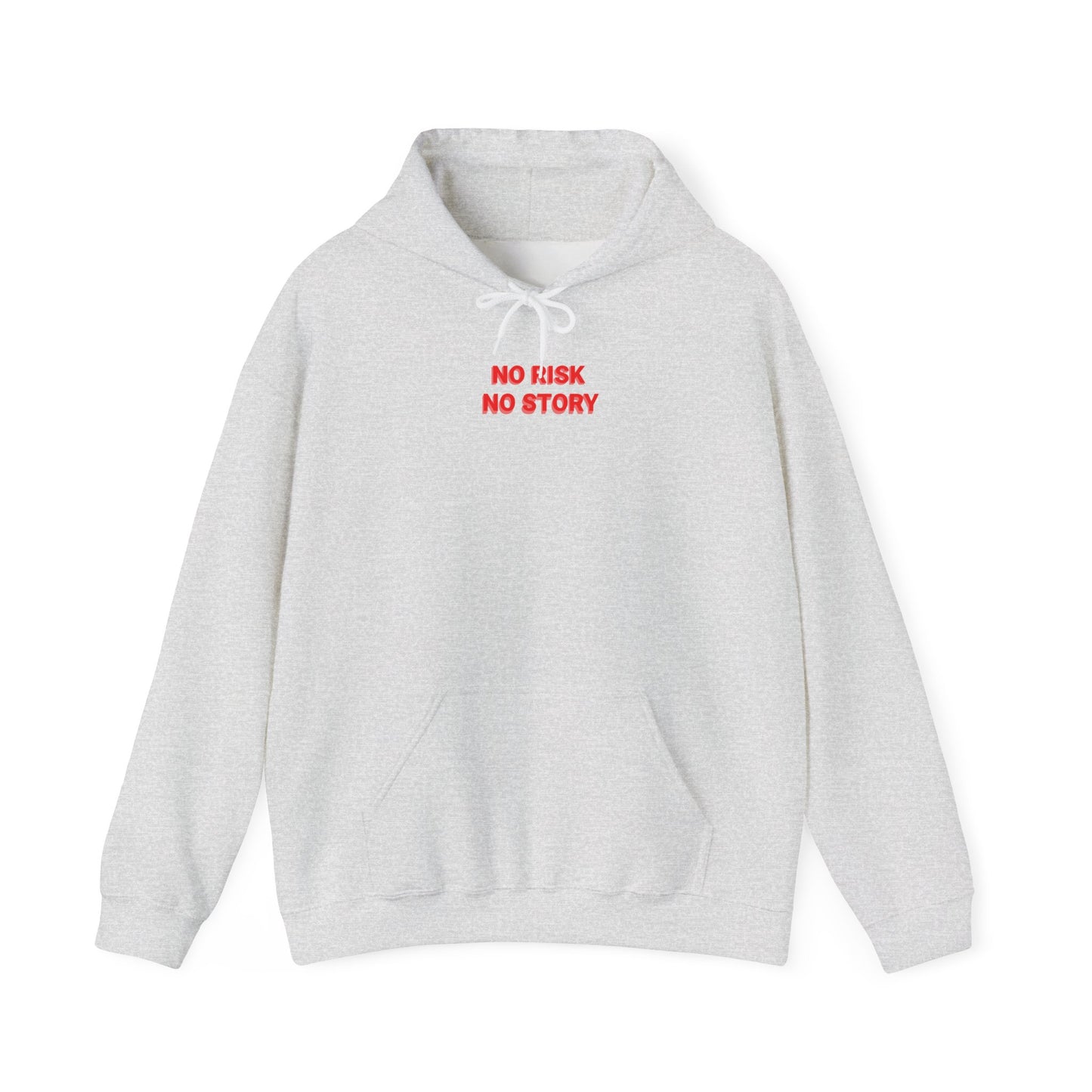 No Risk No Story Unisex Hoodie