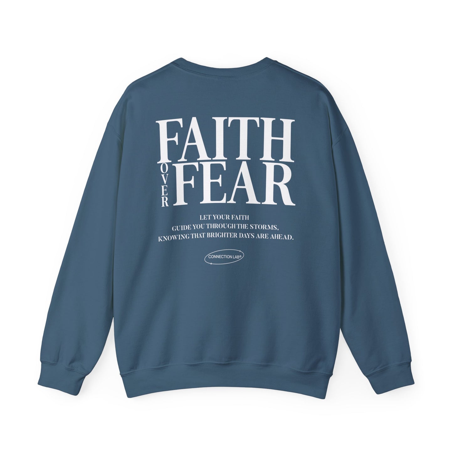 Faith Over Fear Unisex Sweatshirt