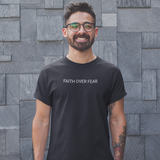 Faith over Fear Tee