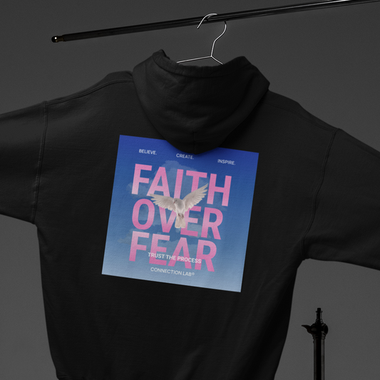 Faith Over Fear Unisex Hoodie